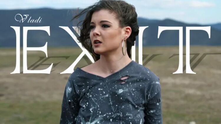 Владислава Попова – VLADI с първата си авторска песен „Exit“