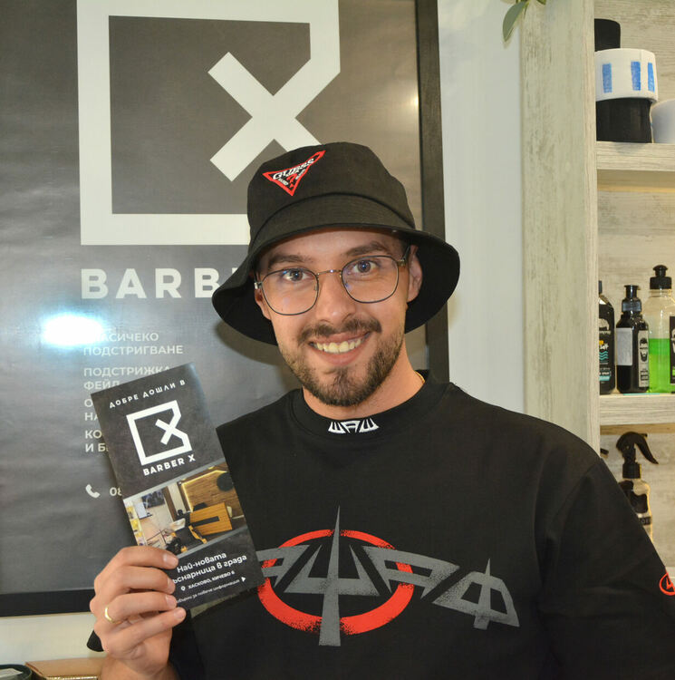 Качество и професионализъм очакват клиентите на „Barber Х“ в Хасково