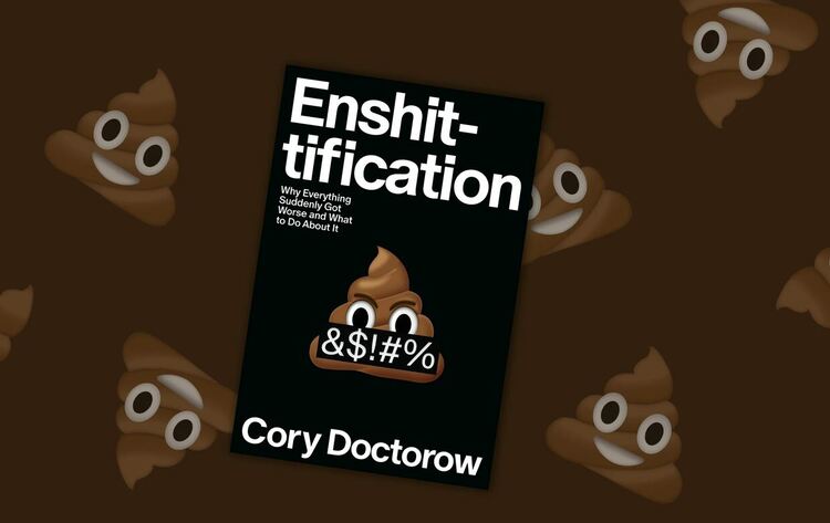 Новата книга на Кори Доктороу дава убедителна диагноза за това как корпоративната доминация в технологичния сектор прави приложенията и сайтовете все по-лоши — макар предложените решения да звучат недостатъчно амбициозно
